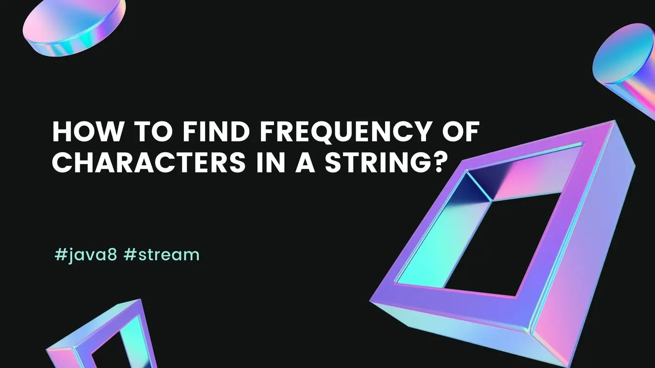 Find frequency of characters in a string using Java 8 Stream